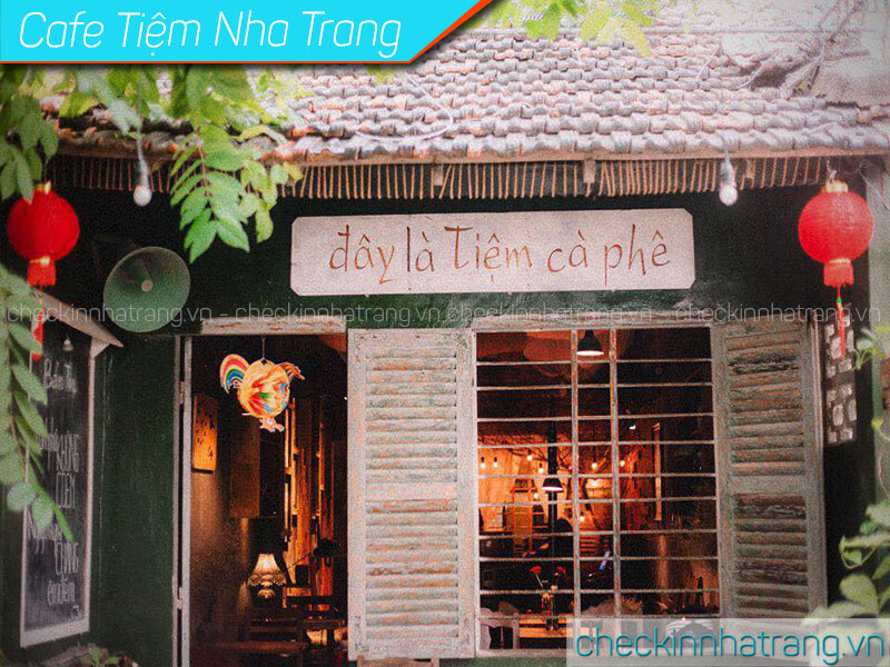 Quán cafe đẹp ở Nha Trang Tiệm